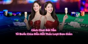 Cách Chơi Bài Tấn Từ Bước Chia Đến Kết Thúc Lượt Đơn Giản
